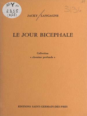 cover image of Le jour bicéphale